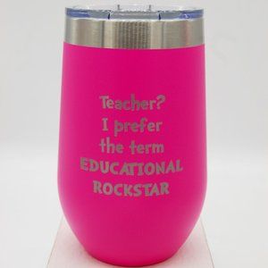 Teacher Wine tumbler Hot Pink NIB